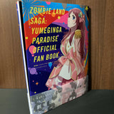 Zombie land saga Yumeginga paradise Official Fan Book