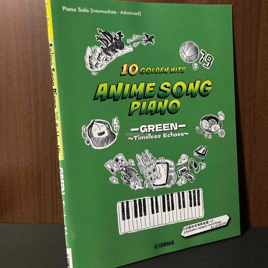 10 GOLDEN HITS ANIME SONG PIANO - GREEN - Timeless Echoes
