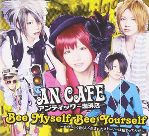 An / Antic Cafe - Bee Myself, Bee Yourself - Maxi CD Single