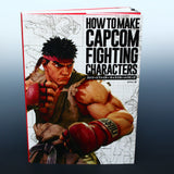 How to Make Capcom Fighting Characters: Street Fighter