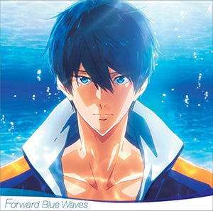 Free! Road to the World Yume - Soundtrack "Forward Blue Waves"