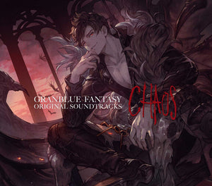 Granblue Fantasy Original Soundtracks Chaos