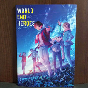The World End Heroes - 1st Anniversary Book