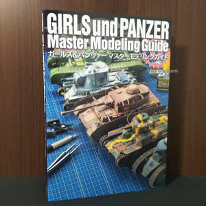 GIRLS und PANZER Master Modeling Guide