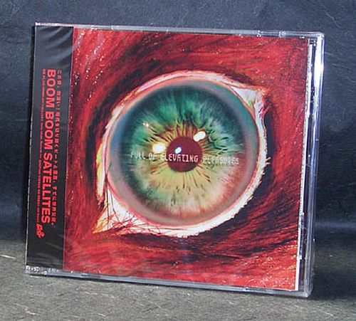 Boom Boom Satellites - Full Of Elevating Pleasures