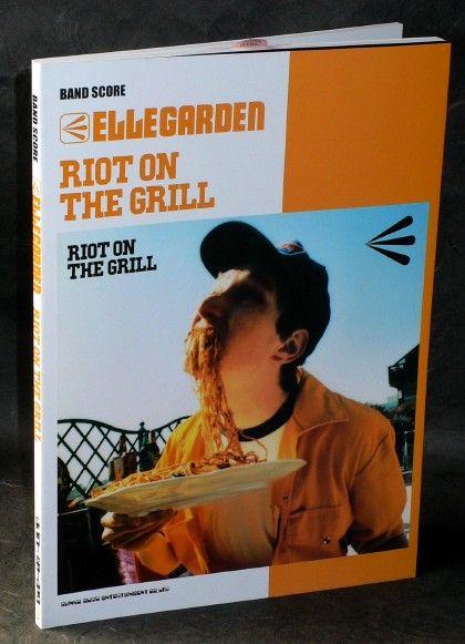 Ellegarden - Riot On The Grill - Band Score Music Book