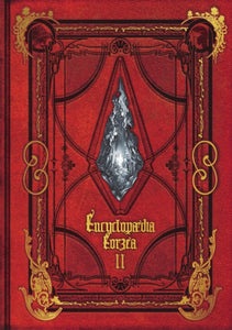 Encyclopaedia Eorzea - the World Of Final Fantasy XIV -  Volume II